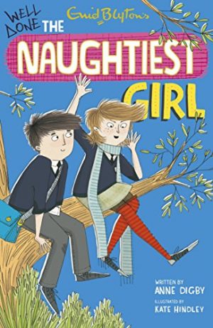 Well Done, The Naughtiest Girl (The Naughtiest Girl, #8)