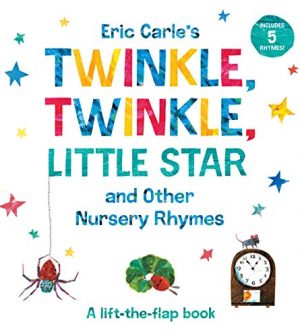 Eric Carle's Twinkle, Twinkle, Little Star and Other Nursery Rhymes