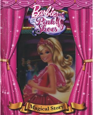 Barbie in the Pink Shoes (Magical Story)