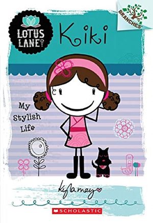 Lotus Lane #01: Kiki My Stylish Life