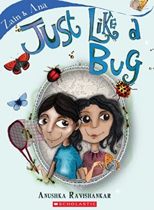 Zain & Ana # 03: Just Like a Bug