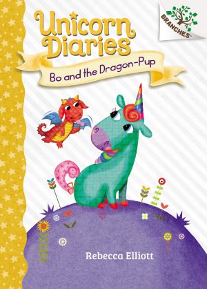 Unicorn Diaries #2: Bo and the Dragon-Pup (A Branches Book)