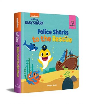 Pinkfong Baby Shark: Police Sharks To The Rescue (Padded Story Books)