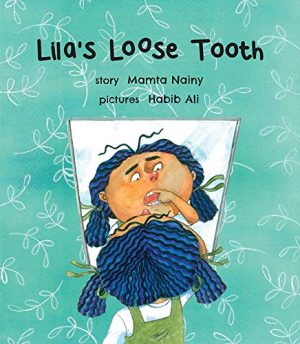 Lila’s Loose Tooth (English)
