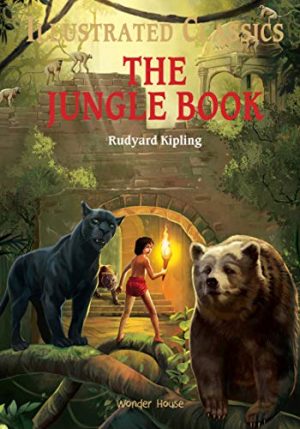 Illustrated Classics - The Jungle Book
