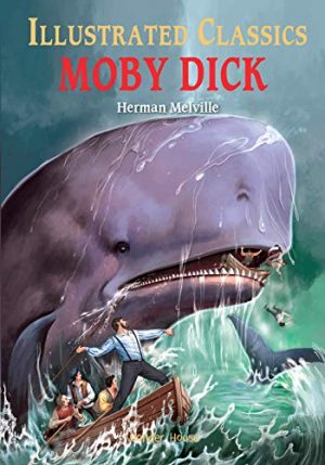 Illustrated Classics - Moby Dick