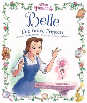 Disney Princess: Belle, The Brave Princess