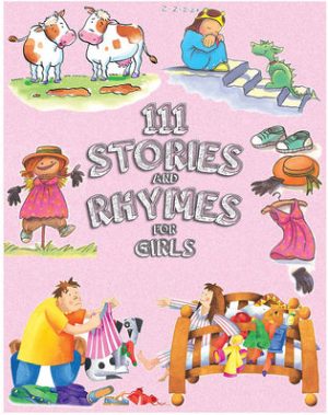 111 Stories and Rhymes for Girl