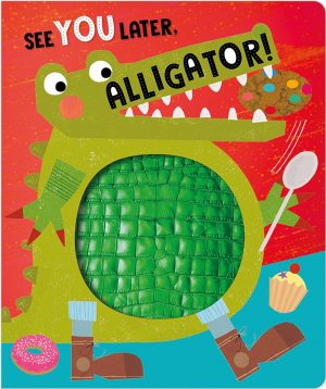 See You Later, Alligator