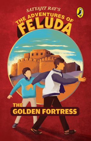 The Adventures Of Feluda : The Golden Fortress