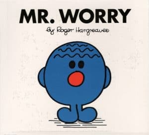 Mr. Worry