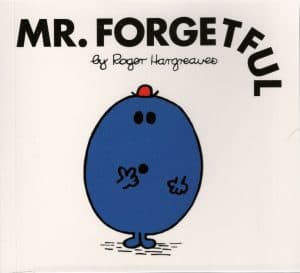 Mr. Forgetful
