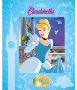 DISNEY PRINCESS: CINDERELLA (MAGICAL STORY)