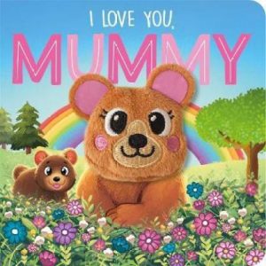 I Love You, Mummy