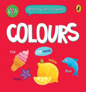 Learn With Pictures: Colours