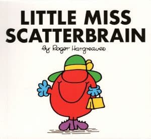 Little Miss Scatterbrain