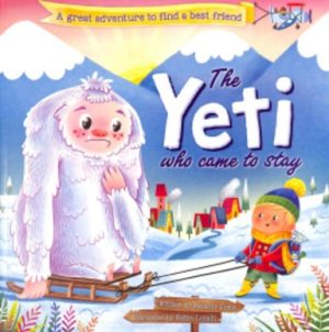 The Yeti Who Came To Stay