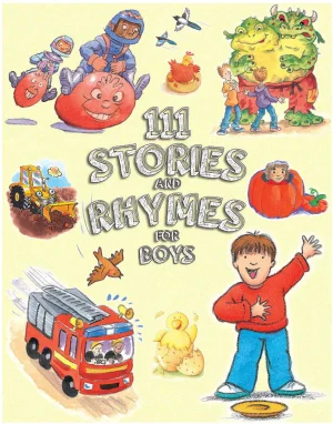 111 Stories and Rhymes for Boys