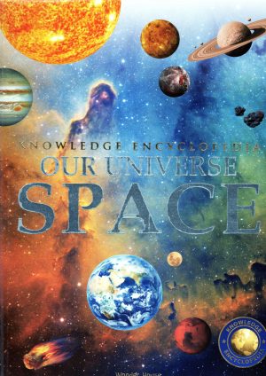 Space: Our Universe (Knowledge encyclopedia)