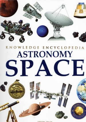 Space: Astronomy (Knowledge encyclopedia)