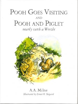 POOH goes visiting and Pooh and Piglet