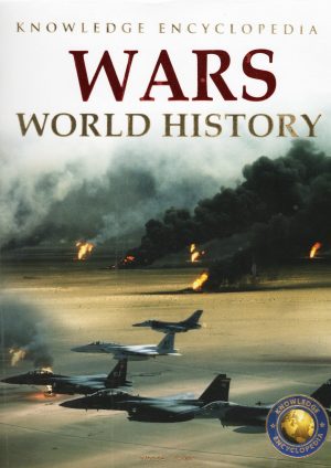 World history: Wars (Knowledge encyclopedia)