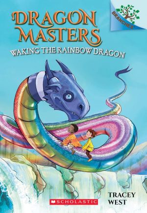 Dragon Masters #10: Waking The Rainbow Dragon (A Branches Book)