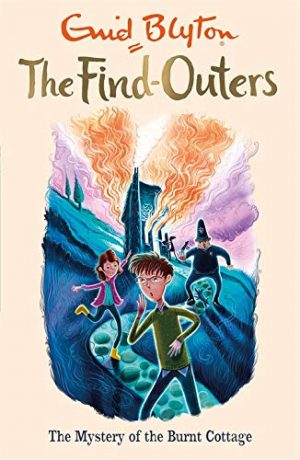 The Find-Outers #01: The mystery of the burnt cottage