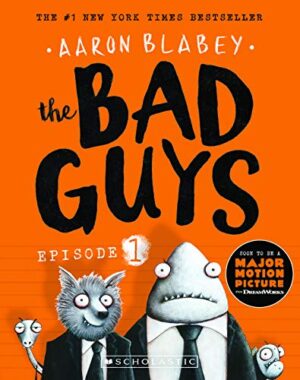 The Bad Guys Episode 01: The  Bad Guys