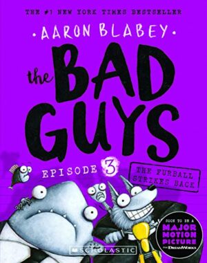 The Bad Guys Episode 03: The  Furball Strikes Back
