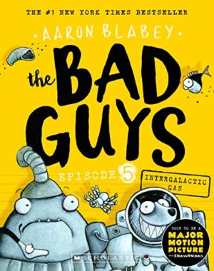 The Bad Guys Episode 05: Intergalactic Gas