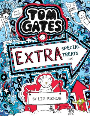 Tom Gates #06: Extra Special Treats (Not)