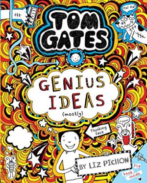 Tom Gates #04: Genius Ideas (Mostly)