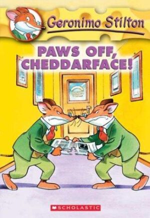 Geronimo Stilton #06: Paws Off Cheddarface!