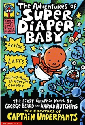 The Adventures of Super Diaper Baby