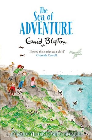 Enid Blyton: The Sea of Adventure