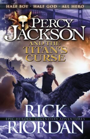 Percy Jackson and the Titan's Curse (Book 3)
