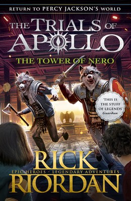 The Tower of Nero (The Trials of Apollo Book #5)