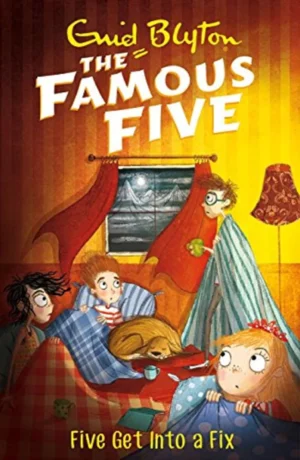 Famous Five #17: Five Get Into a Fix