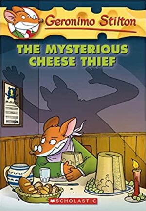 GERONIMO STILTON #31 THE MYSTERIOUS CHEESE THIEF