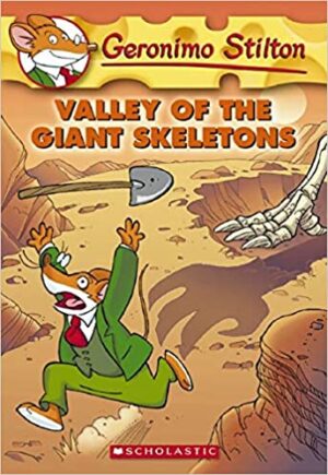 GERONIMO STILTON #32 VALLEY OF THE GIANT SKELETONS