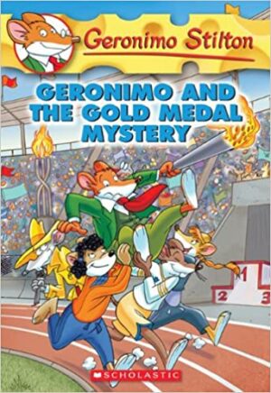 GERONIMO STILTON #33 GERONIMO AND THE GOLD MEDAL MYSTERY