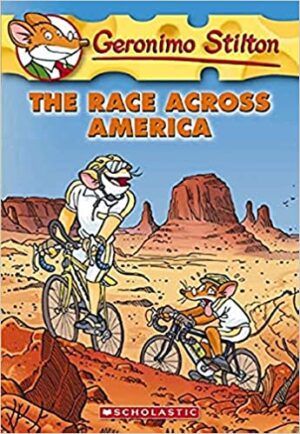 GERONIMO STILTON #37 THE RACE ACROSS AMERICA