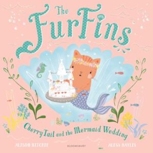 The FurFins: CherryTail and the Mermaid Wedding