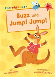 Maverick Early Reader RED (Level 2): Buzz and Jump! Jump!