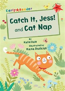 Maverick Early Reader RED (Level 2): Catch It, Jess! and Cat Nap