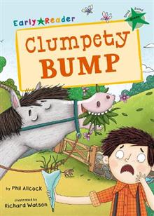 Maverick Early Reader GREEN (Level 5): Clumpety Bump