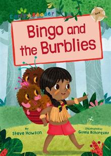 Maverick Early Reader GOLD (Level 9): Bingo and the Burblies