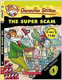 GERONIMO STILTON MINI MYSTERY#01: THE SUPER SCAM