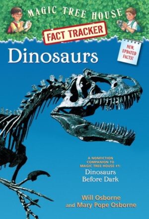 Magic Tree House Fact Tracker #1: Dinosaurs